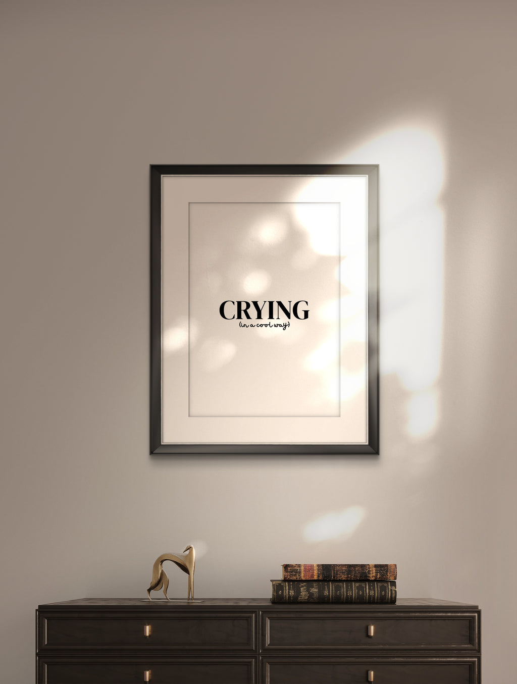 Crying (In A Cool Way) Print